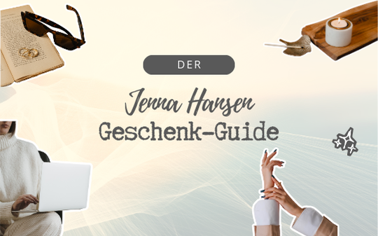 Der Jenna Hansen Geschenk-Guide