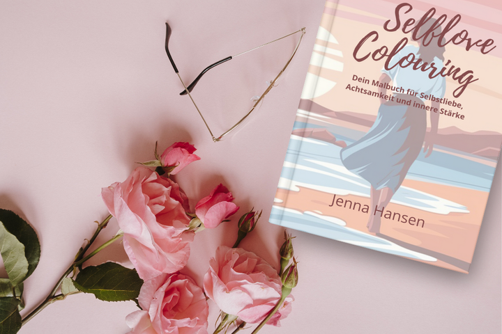 Mein neues Malbuch "Selflove Colouring"